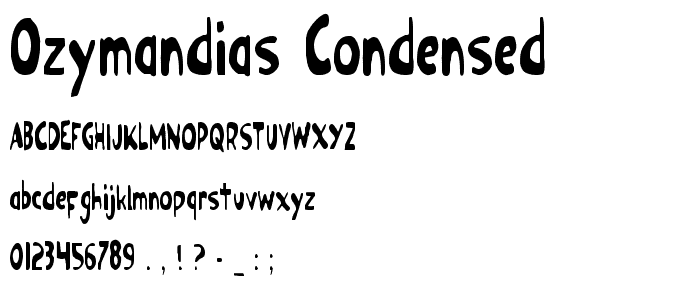 Ozymandias Condensed font